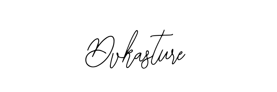How to make Dvkasture signature? Bearetta-2O07w is a professional autograph style. Create handwritten signature for Dvkasture name. Dvkasture signature style 12 images and pictures png