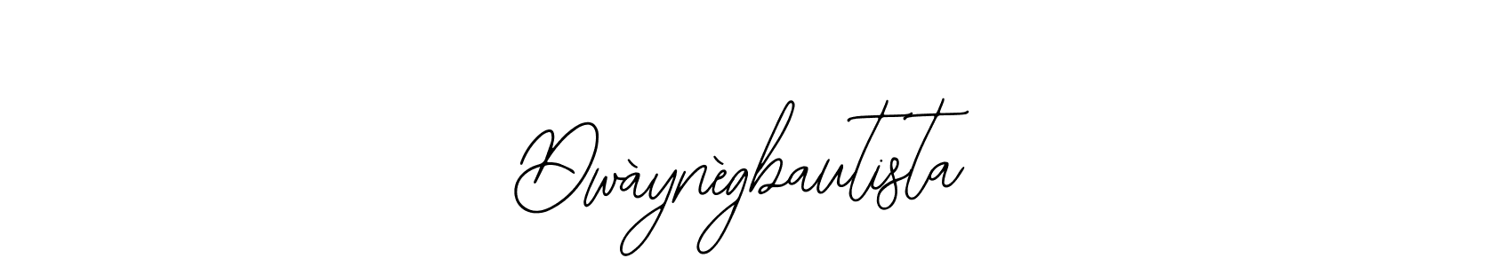 How to make Dwàynègbautista name signature. Use Bearetta-2O07w style for creating short signs online. This is the latest handwritten sign. Dwàynègbautista signature style 12 images and pictures png