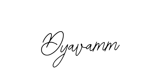How to make Dyavamm signature? Bearetta-2O07w is a professional autograph style. Create handwritten signature for Dyavamm name. Dyavamm signature style 12 images and pictures png