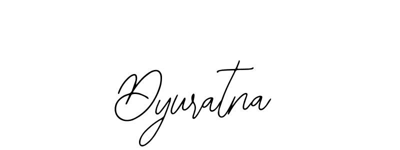 Design your own signature with our free online signature maker. With this signature software, you can create a handwritten (Bearetta-2O07w) signature for name Dyuratna. Dyuratna signature style 12 images and pictures png