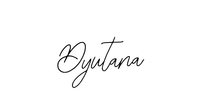 How to make Dyutana name signature. Use Bearetta-2O07w style for creating short signs online. This is the latest handwritten sign. Dyutana signature style 12 images and pictures png