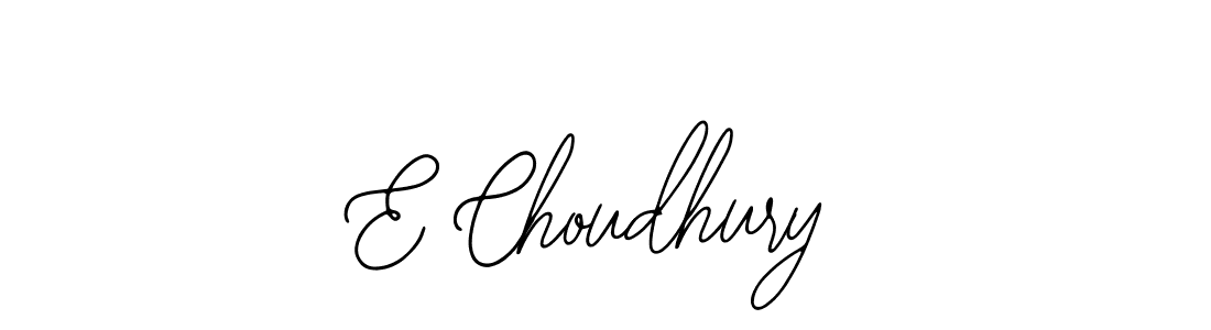 You should practise on your own different ways (Bearetta-2O07w) to write your name (E Choudhury) in signature. don't let someone else do it for you. E Choudhury signature style 12 images and pictures png
