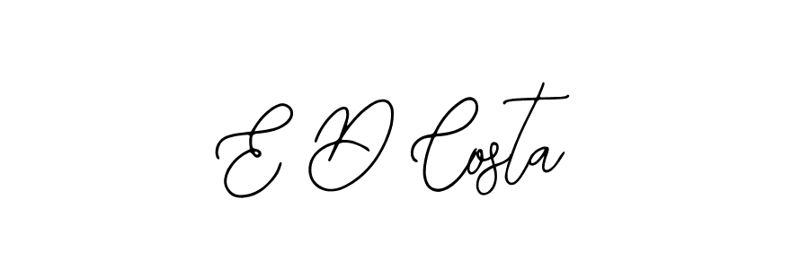 Design your own signature with our free online signature maker. With this signature software, you can create a handwritten (Bearetta-2O07w) signature for name E D Costa. E D Costa signature style 12 images and pictures png