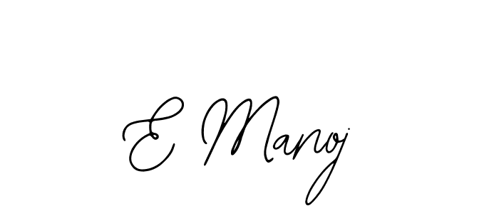 How to make E Manoj name signature. Use Bearetta-2O07w style for creating short signs online. This is the latest handwritten sign. E Manoj signature style 12 images and pictures png