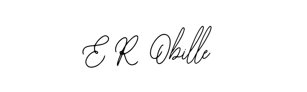 You should practise on your own different ways (Bearetta-2O07w) to write your name (E R Obille) in signature. don't let someone else do it for you. E R Obille signature style 12 images and pictures png