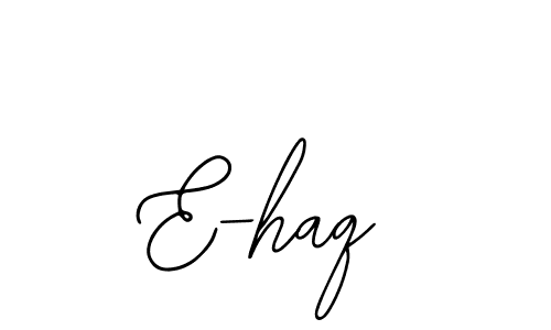 Make a beautiful signature design for name E-haq. Use this online signature maker to create a handwritten signature for free. E-haq signature style 12 images and pictures png