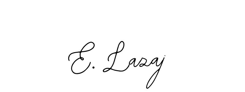 It looks lik you need a new signature style for name E. Lazaj. Design unique handwritten (Bearetta-2O07w) signature with our free signature maker in just a few clicks. E. Lazaj signature style 12 images and pictures png