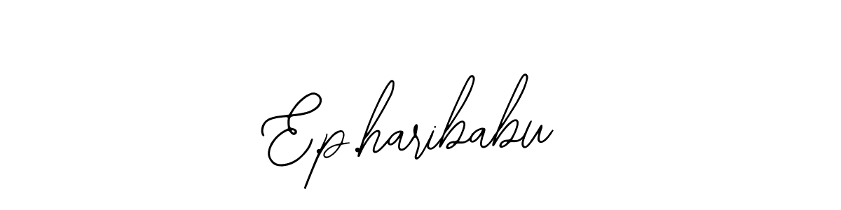 How to make E.p.haribabu signature? Bearetta-2O07w is a professional autograph style. Create handwritten signature for E.p.haribabu name. E.p.haribabu signature style 12 images and pictures png