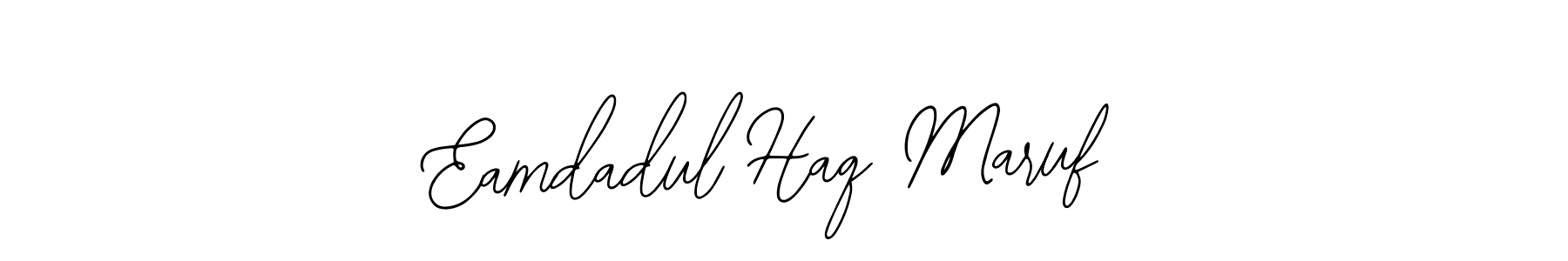 Create a beautiful signature design for name Eamdadul Haq Maruf. With this signature (Bearetta-2O07w) fonts, you can make a handwritten signature for free. Eamdadul Haq Maruf signature style 12 images and pictures png