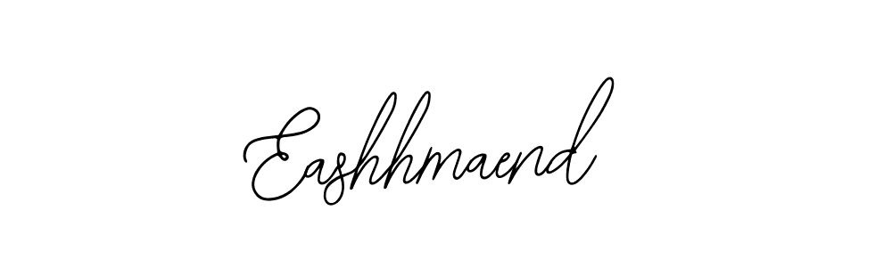 How to make Eashhmaend signature? Bearetta-2O07w is a professional autograph style. Create handwritten signature for Eashhmaend name. Eashhmaend signature style 12 images and pictures png