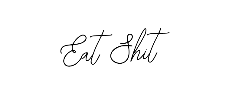 Create a beautiful signature design for name Eat Shit. With this signature (Bearetta-2O07w) fonts, you can make a handwritten signature for free. Eat Shit signature style 12 images and pictures png