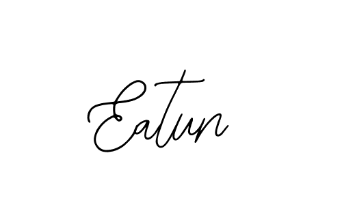 You should practise on your own different ways (Bearetta-2O07w) to write your name (Eatun) in signature. don't let someone else do it for you. Eatun signature style 12 images and pictures png
