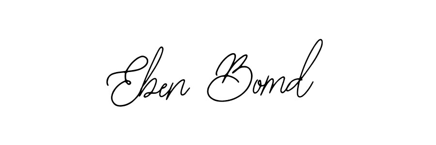 How to make Eben Bomd signature? Bearetta-2O07w is a professional autograph style. Create handwritten signature for Eben Bomd name. Eben Bomd signature style 12 images and pictures png