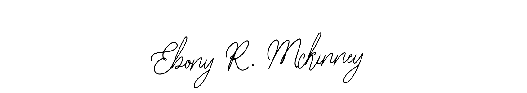 Use a signature maker to create a handwritten signature online. With this signature software, you can design (Bearetta-2O07w) your own signature for name Ebony R. Mckinney. Ebony R. Mckinney signature style 12 images and pictures png