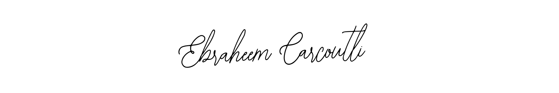 Also we have Ebraheem Carcoutli name is the best signature style. Create professional handwritten signature collection using Bearetta-2O07w autograph style. Ebraheem Carcoutli signature style 12 images and pictures png