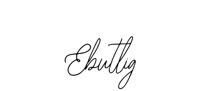 Make a beautiful signature design for name Ebutlig. With this signature (Bearetta-2O07w) style, you can create a handwritten signature for free. Ebutlig signature style 12 images and pictures png