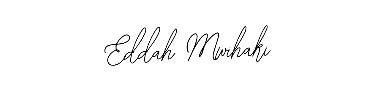 Also we have Eddah Mwihaki name is the best signature style. Create professional handwritten signature collection using Bearetta-2O07w autograph style. Eddah Mwihaki signature style 12 images and pictures png