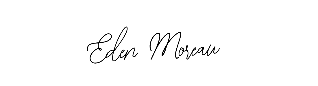 You should practise on your own different ways (Bearetta-2O07w) to write your name (Eden Moreau) in signature. don't let someone else do it for you. Eden Moreau signature style 12 images and pictures png