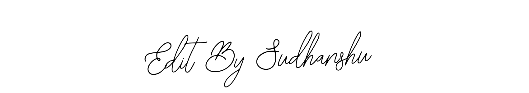 The best way (Bearetta-2O07w) to make a short signature is to pick only two or three words in your name. The name Edit By Sudhanshu include a total of six letters. For converting this name. Edit By Sudhanshu signature style 12 images and pictures png