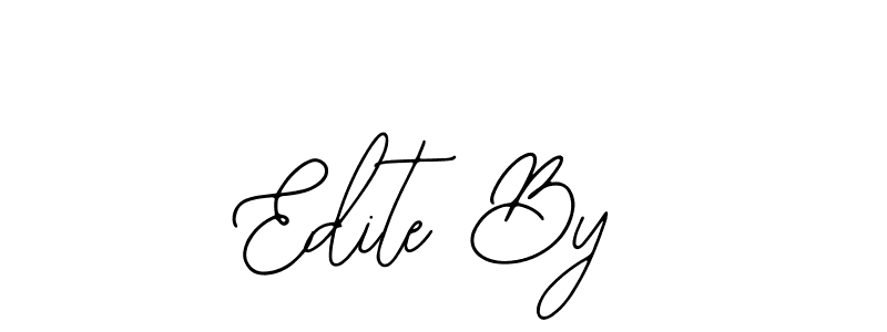 How to make Edite By name signature. Use Bearetta-2O07w style for creating short signs online. This is the latest handwritten sign. Edite By signature style 12 images and pictures png