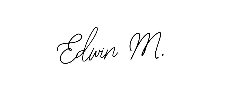 Use a signature maker to create a handwritten signature online. With this signature software, you can design (Bearetta-2O07w) your own signature for name Edwin M.. Edwin M. signature style 12 images and pictures png