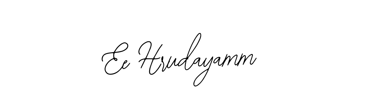 Also You can easily find your signature by using the search form. We will create Ee Hrudayamm name handwritten signature images for you free of cost using Bearetta-2O07w sign style. Ee Hrudayamm signature style 12 images and pictures png