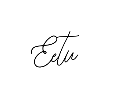 How to make Eetu name signature. Use Bearetta-2O07w style for creating short signs online. This is the latest handwritten sign. Eetu signature style 12 images and pictures png