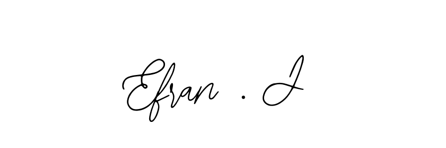 How to make Efran . J signature? Bearetta-2O07w is a professional autograph style. Create handwritten signature for Efran . J name. Efran . J signature style 12 images and pictures png