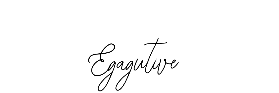 How to make Egagutive name signature. Use Bearetta-2O07w style for creating short signs online. This is the latest handwritten sign. Egagutive signature style 12 images and pictures png