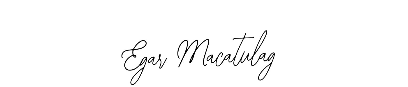 Also You can easily find your signature by using the search form. We will create Egar Macatulag name handwritten signature images for you free of cost using Bearetta-2O07w sign style. Egar Macatulag signature style 12 images and pictures png