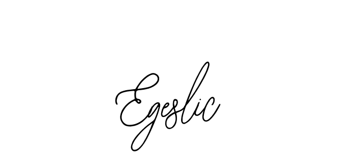 You should practise on your own different ways (Bearetta-2O07w) to write your name (Egeslic) in signature. don't let someone else do it for you. Egeslic signature style 12 images and pictures png