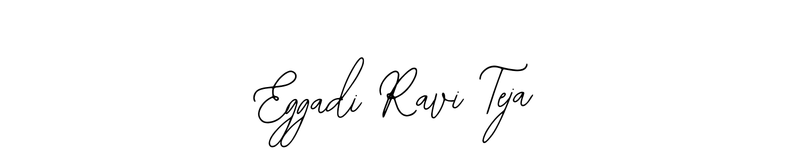 Use a signature maker to create a handwritten signature online. With this signature software, you can design (Bearetta-2O07w) your own signature for name Eggadi Ravi Teja. Eggadi Ravi Teja signature style 12 images and pictures png