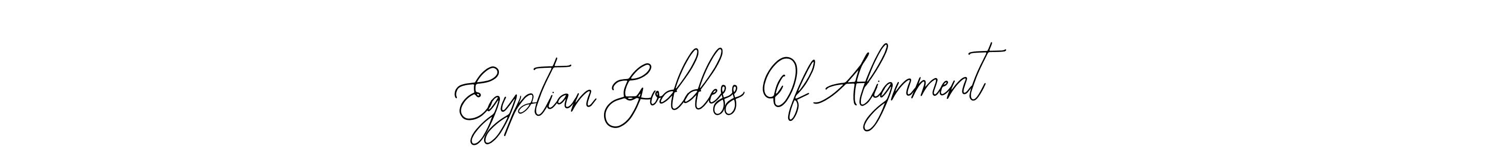 How to make Egyptian Goddess Of Alignment signature? Bearetta-2O07w is a professional autograph style. Create handwritten signature for Egyptian Goddess Of Alignment name. Egyptian Goddess Of Alignment signature style 12 images and pictures png