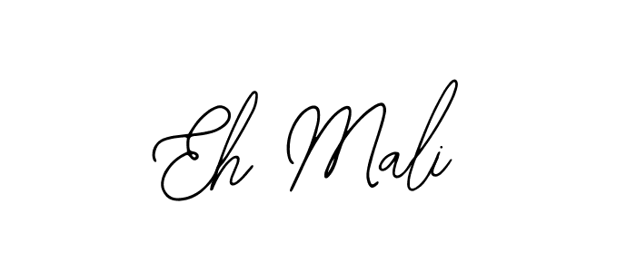Design your own signature with our free online signature maker. With this signature software, you can create a handwritten (Bearetta-2O07w) signature for name Eh Mali. Eh Mali signature style 12 images and pictures png