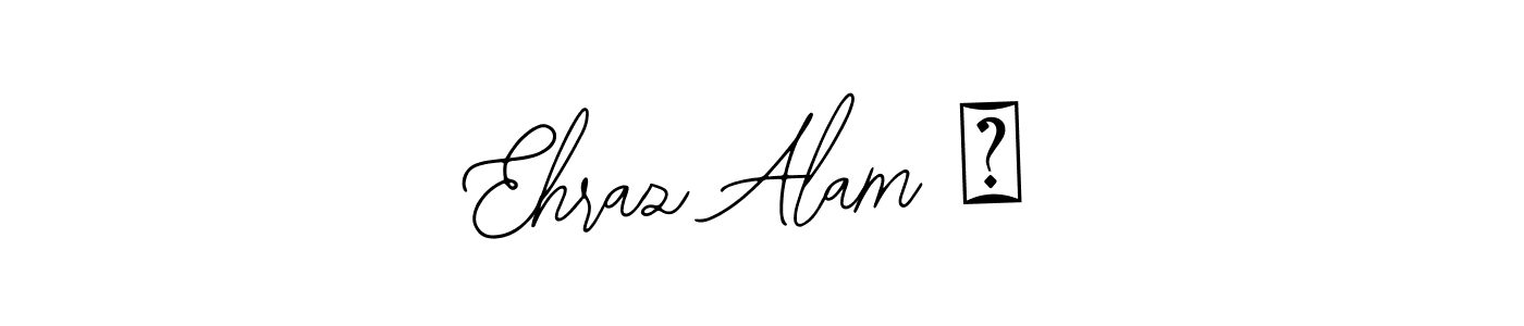Once you've used our free online signature maker to create your best signature Bearetta-2O07w style, it's time to enjoy all of the benefits that Ehraz Alam ❤ name signing documents. Ehraz Alam ❤ signature style 12 images and pictures png