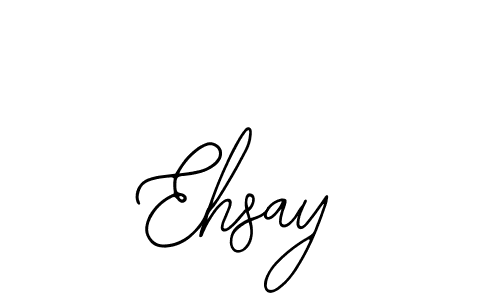 You should practise on your own different ways (Bearetta-2O07w) to write your name (Ehsay) in signature. don't let someone else do it for you. Ehsay signature style 12 images and pictures png