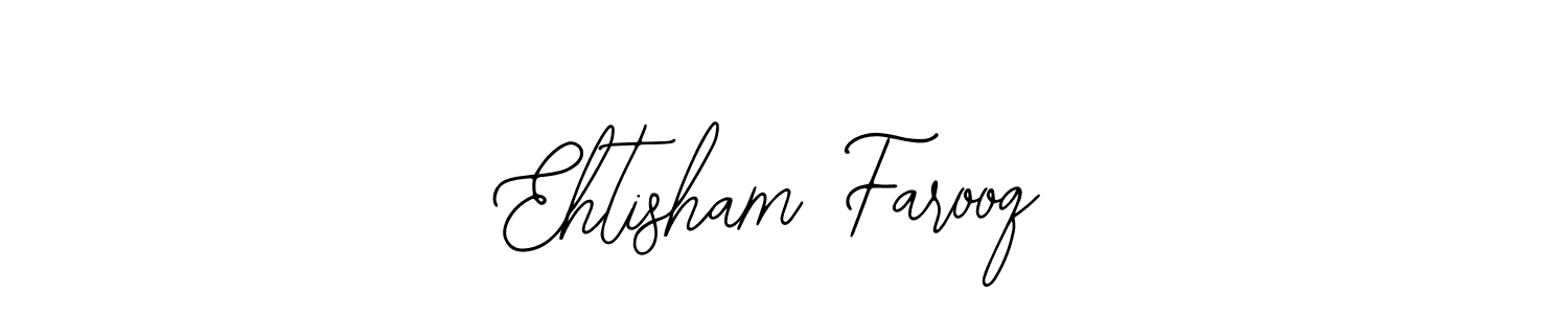 Make a beautiful signature design for name Ehtisham Farooq. Use this online signature maker to create a handwritten signature for free. Ehtisham Farooq signature style 12 images and pictures png