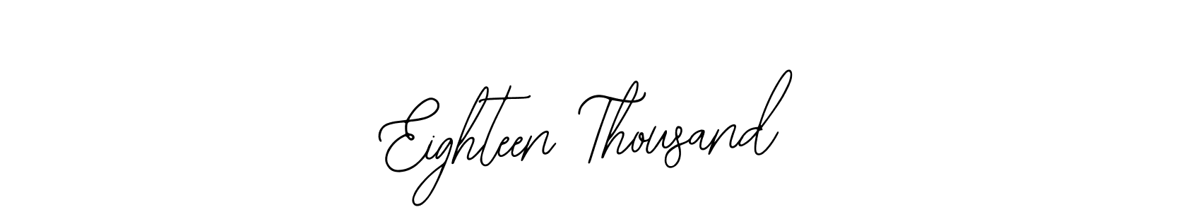 Use a signature maker to create a handwritten signature online. With this signature software, you can design (Bearetta-2O07w) your own signature for name Eighteen Thousand. Eighteen Thousand signature style 12 images and pictures png