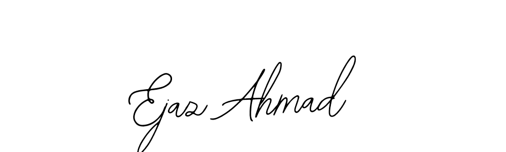 You should practise on your own different ways (Bearetta-2O07w) to write your name (Ejaz Ahmad) in signature. don't let someone else do it for you. Ejaz Ahmad signature style 12 images and pictures png