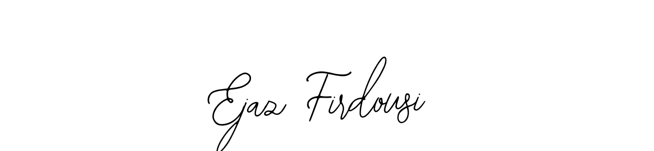 Once you've used our free online signature maker to create your best signature Bearetta-2O07w style, it's time to enjoy all of the benefits that Ejaz Firdousi name signing documents. Ejaz Firdousi signature style 12 images and pictures png