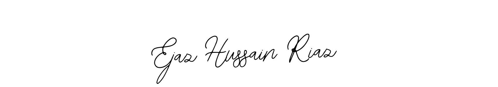 It looks lik you need a new signature style for name Ejaz Hussain Riaz. Design unique handwritten (Bearetta-2O07w) signature with our free signature maker in just a few clicks. Ejaz Hussain Riaz signature style 12 images and pictures png