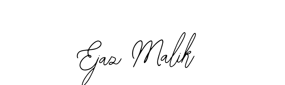 You should practise on your own different ways (Bearetta-2O07w) to write your name (Ejaz Malik) in signature. don't let someone else do it for you. Ejaz Malik signature style 12 images and pictures png