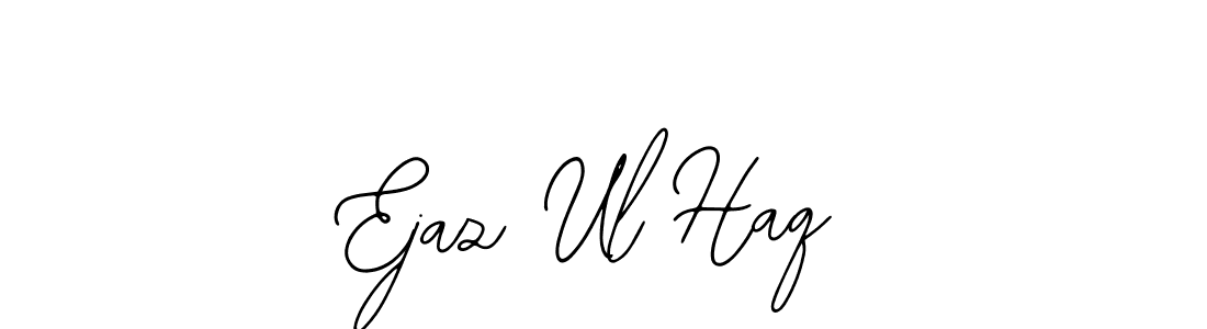 It looks lik you need a new signature style for name Ejaz Ul Haq. Design unique handwritten (Bearetta-2O07w) signature with our free signature maker in just a few clicks. Ejaz Ul Haq signature style 12 images and pictures png