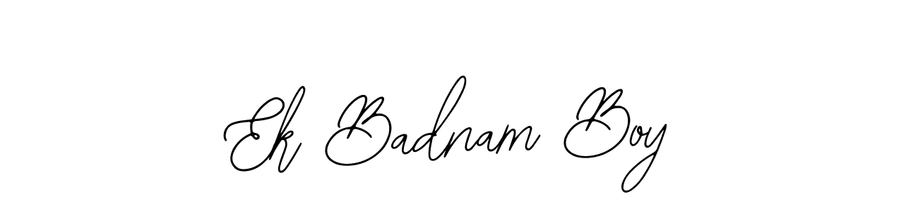 The best way (Bearetta-2O07w) to make a short signature is to pick only two or three words in your name. The name Ek Badnam Boy include a total of six letters. For converting this name. Ek Badnam Boy signature style 12 images and pictures png