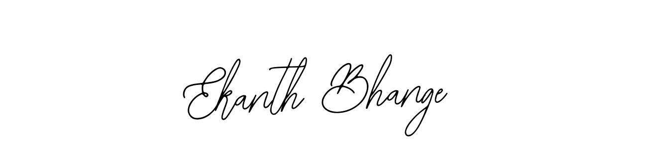 Also we have Ekanth Bhange name is the best signature style. Create professional handwritten signature collection using Bearetta-2O07w autograph style. Ekanth Bhange signature style 12 images and pictures png