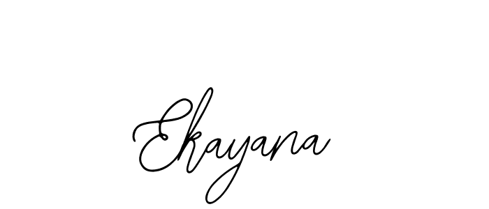 You should practise on your own different ways (Bearetta-2O07w) to write your name (Ekayana) in signature. don't let someone else do it for you. Ekayana signature style 12 images and pictures png