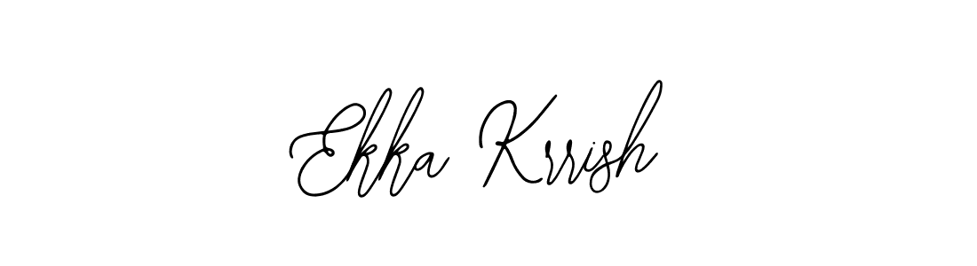 How to make Ekka Krrish signature? Bearetta-2O07w is a professional autograph style. Create handwritten signature for Ekka Krrish name. Ekka Krrish signature style 12 images and pictures png