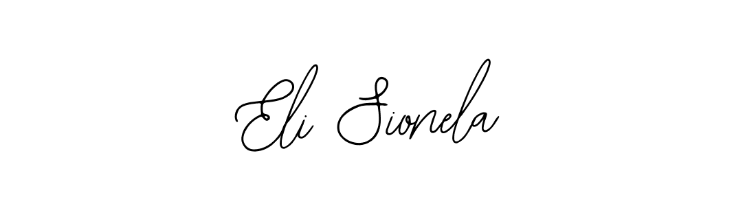 You should practise on your own different ways (Bearetta-2O07w) to write your name (Eli Sionela) in signature. don't let someone else do it for you. Eli Sionela signature style 12 images and pictures png