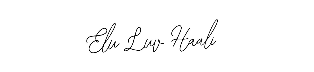 Also we have Elu Luv Haali name is the best signature style. Create professional handwritten signature collection using Bearetta-2O07w autograph style. Elu Luv Haali signature style 12 images and pictures png