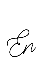 You should practise on your own different ways (Bearetta-2O07w) to write your name (En) in signature. don't let someone else do it for you. En signature style 12 images and pictures png